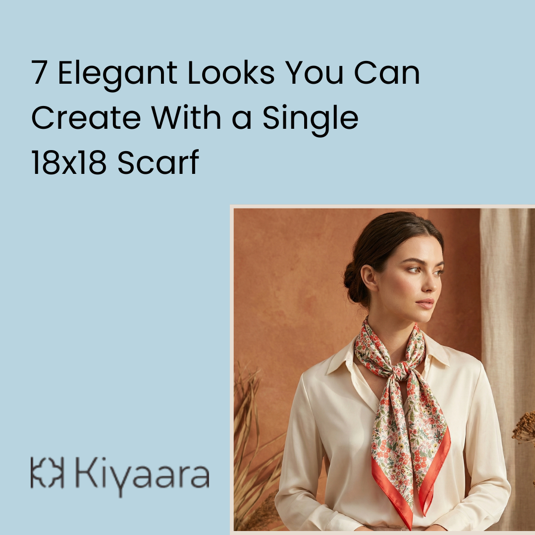 7 Elegant Looks You Can Create With a Single 18x18 Scarf
