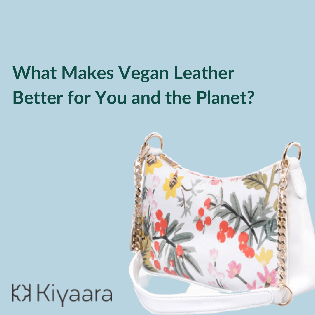 What Makes Vegan Leather Better for You and the Planet?