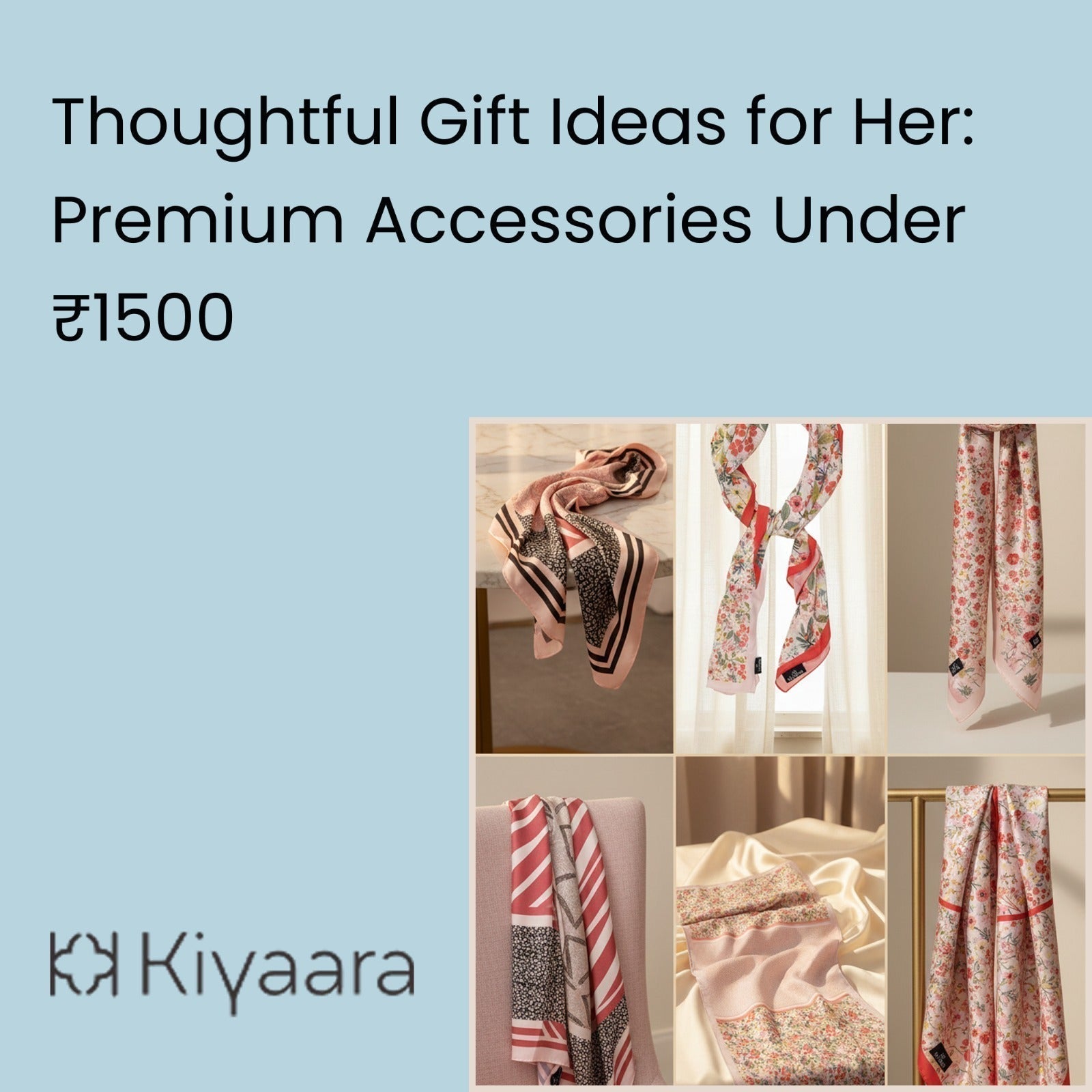 Thoughtful Gift Ideas for Her: Premium Accessories Under ₹1500
